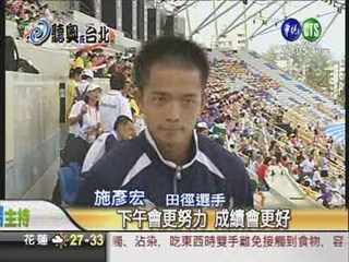 施彥宏負傷上陣 百米預賽拚晉級