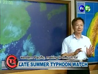 Late Summer Typhoon Watch
