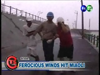 Ferocious Winds Hit Miaoli