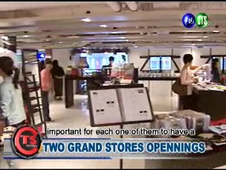 Two Grand Stores Opennings
