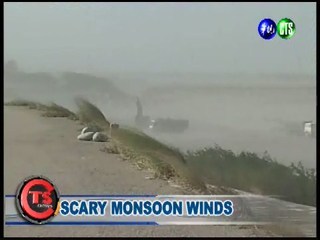 Scary Monsoon Winds
