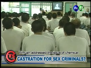 Castration for Sex Criminals?