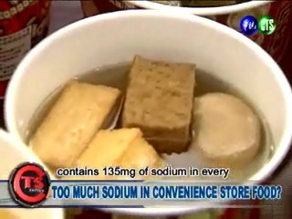 TOO MUCH SODIUM IN CONVENIENCE STORE FOOD?