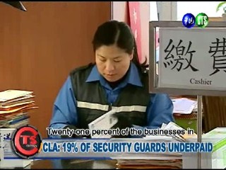 CLA: 19% OF SECURITY GUARDS UNDERPAID