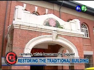 RESTORING THE TRADITIONAL BUILDING