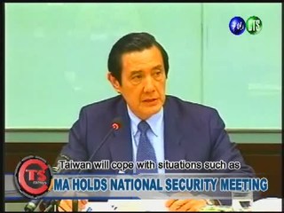 MA HOLDS NATIONAL SECURITY MEETING