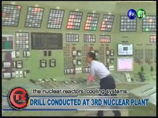 DRILL CONDUCTED AT 3RD NUCLEAR PLANT