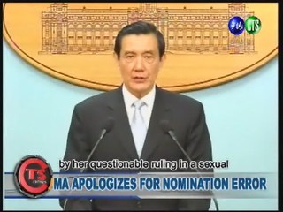 MA APOLOGIZES FOR NOMINATION BLUNDER