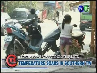 TEMPERATURE SOARS IN SOUTHERN TW