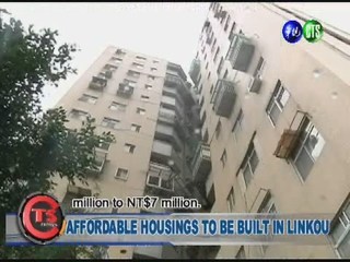 AFFORDABLE HOUSINGS TO BE BUILT IN LINKOU