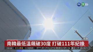 東京飆41度高溫 南韓10人被熱死!