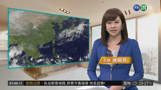 北.東水氣增 基.台北山區.宜防大雨!